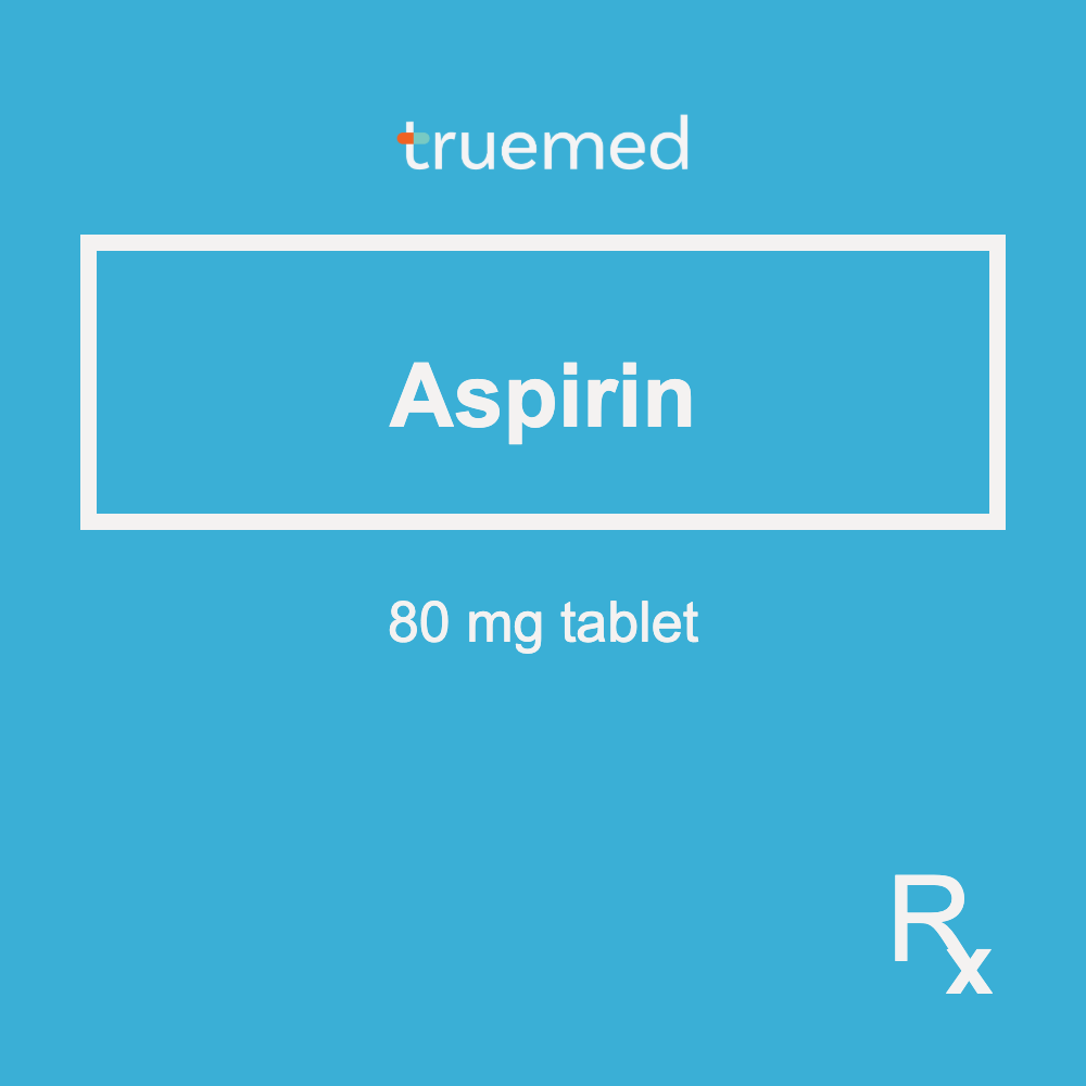 TrueMed GAMOT label - Aspirin 80 mg Tablet